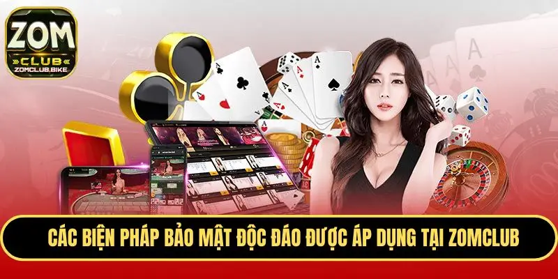 Chơi Zomclub Có An Toàn Không - Giải Đáp Thông Tin Chi Tiết 2 Biện pháp bảo mật nhà cái Zomclub có an toàn không?