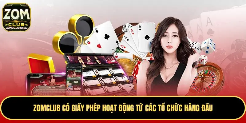 Trang chủ 227 Zomclub có giấy phép hoạt động từ các tổ chức hàng đầu